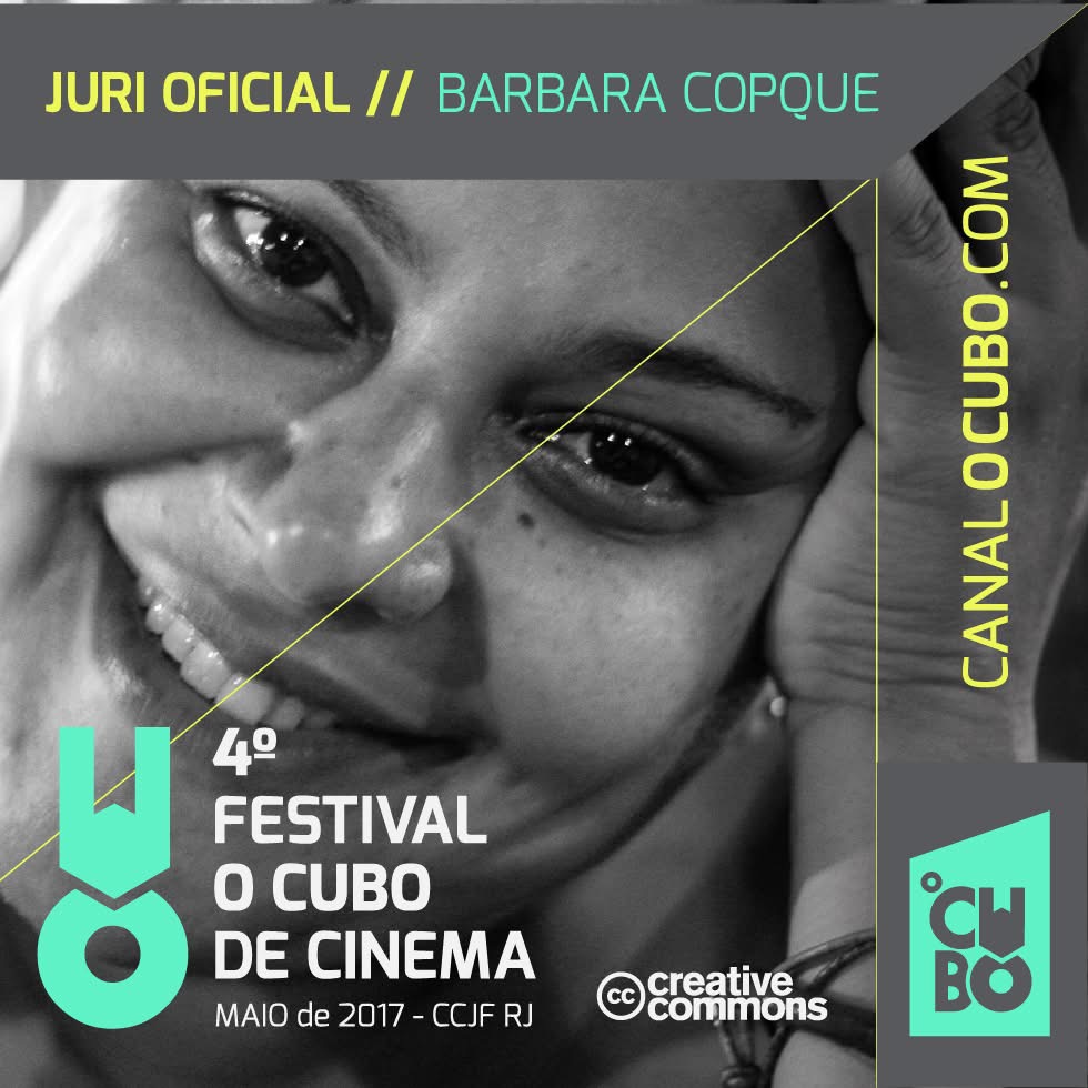 Barbara Copque — Júri Oficial Festival IV (2017)