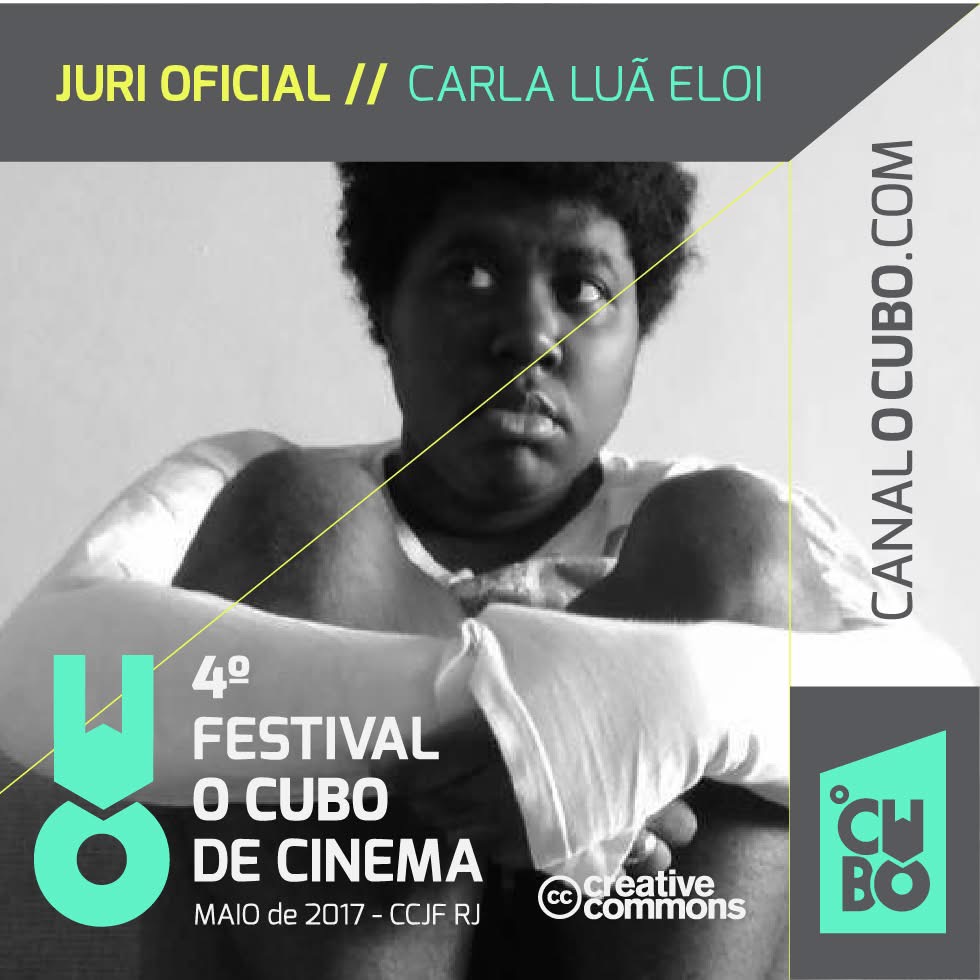 Carla Luã Eloi — Júri Oficial Festival IV (2017)