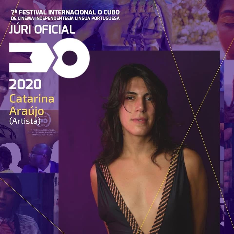 Catarina Araújo — Júri Oficial Festival VII (2020)