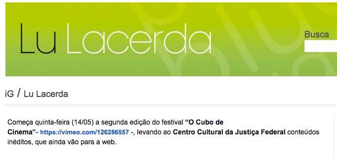 iG · Lu Lacerda — Começa a 2ª edição do festival O Cubo de Cinema