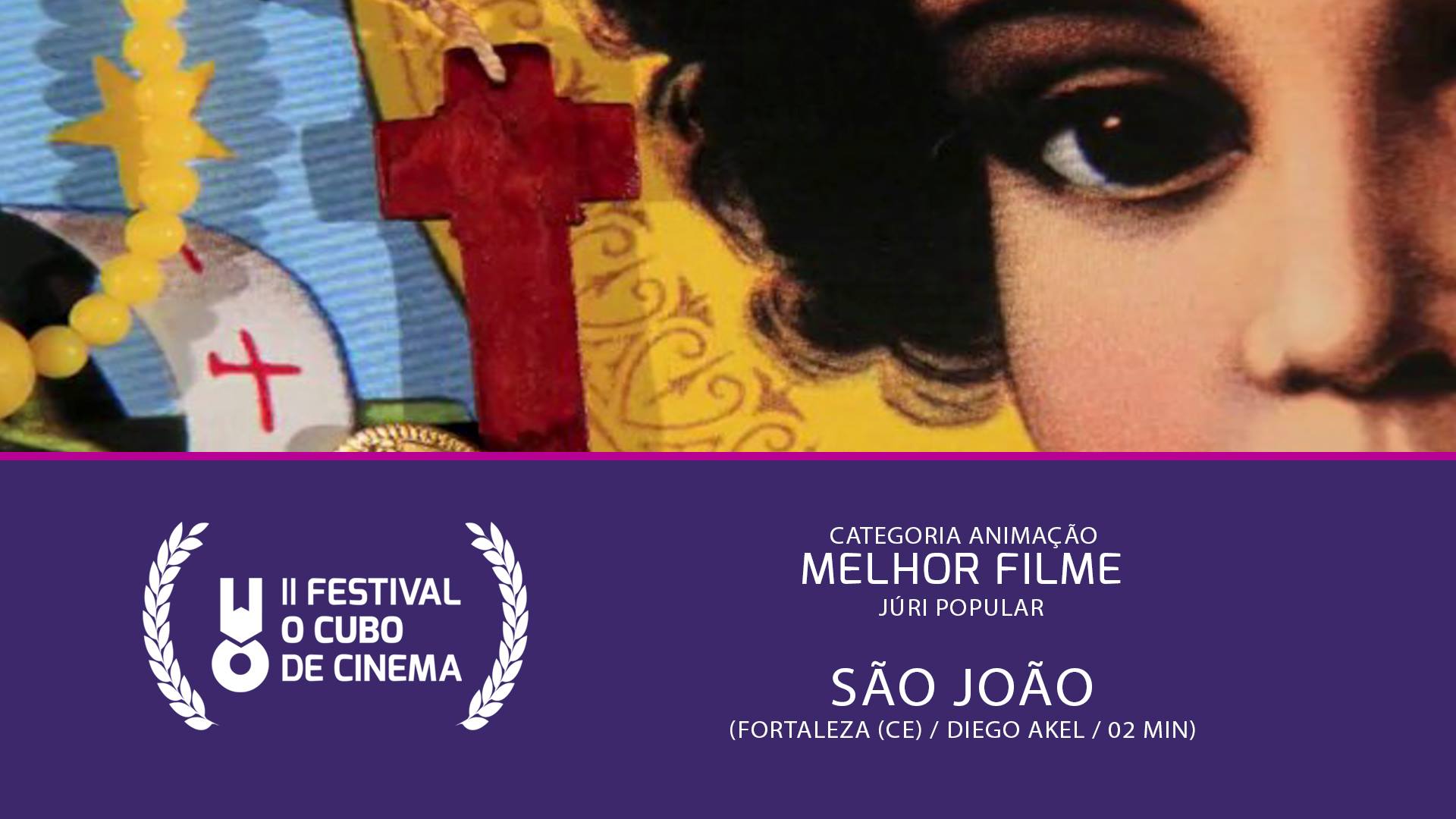 São João — Melhor Filme (Júri Popular) · Festival II 2015
