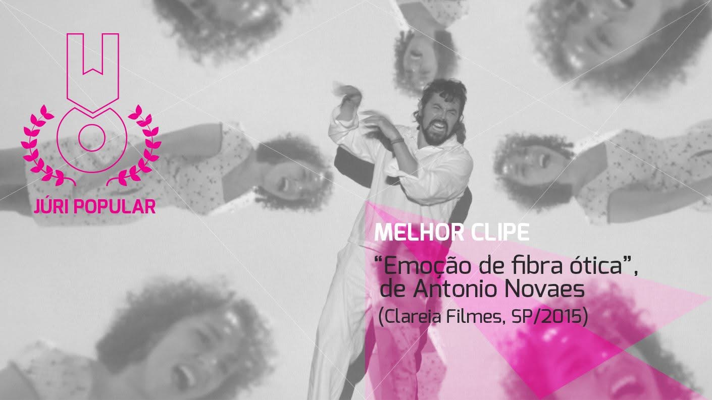 Emoção de fibra ótica — Melhor Clipe (Júri Popular) · Festival III 2016