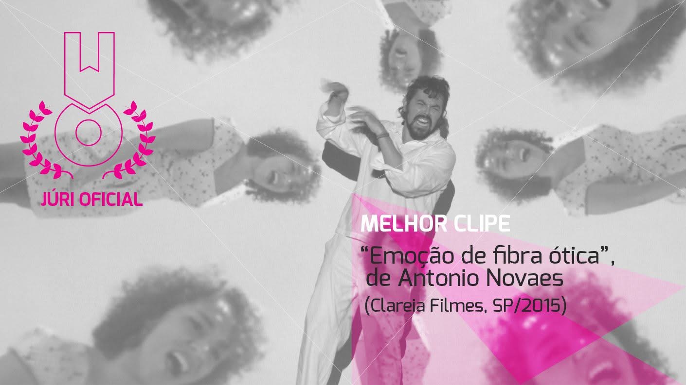 Emoção de fibra ótica — Melhor Clipe (Júri Oficial) · Festival III 2016