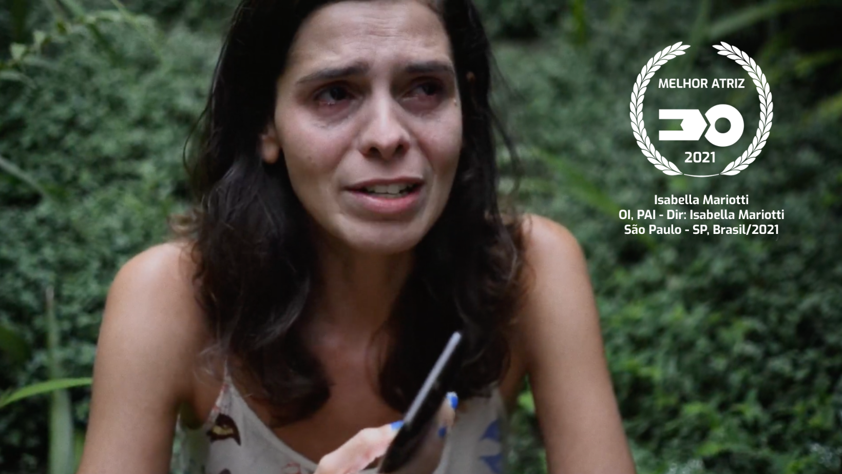 OI, PAI — Melhor Atriz — Isabella Mariotti (Júri Oficial) · Festival VIII 2021