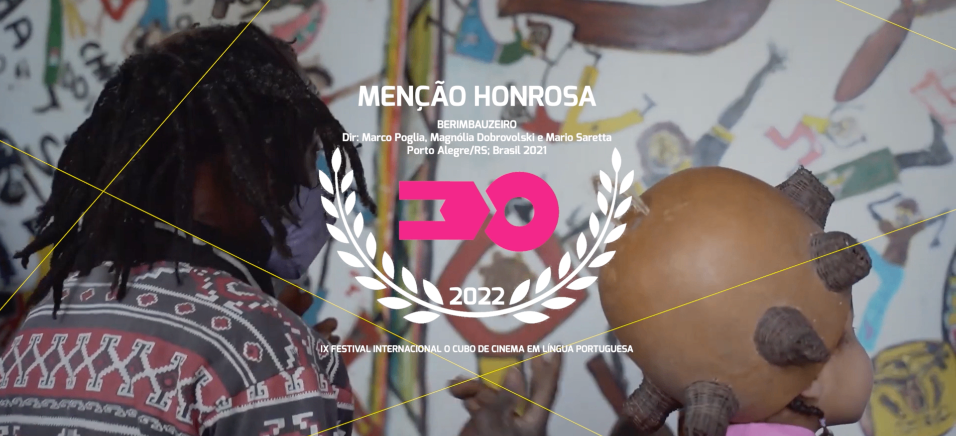 Berimbauzeiro — Menção Honrosa (Júri Oficial) · Festival IX 2022