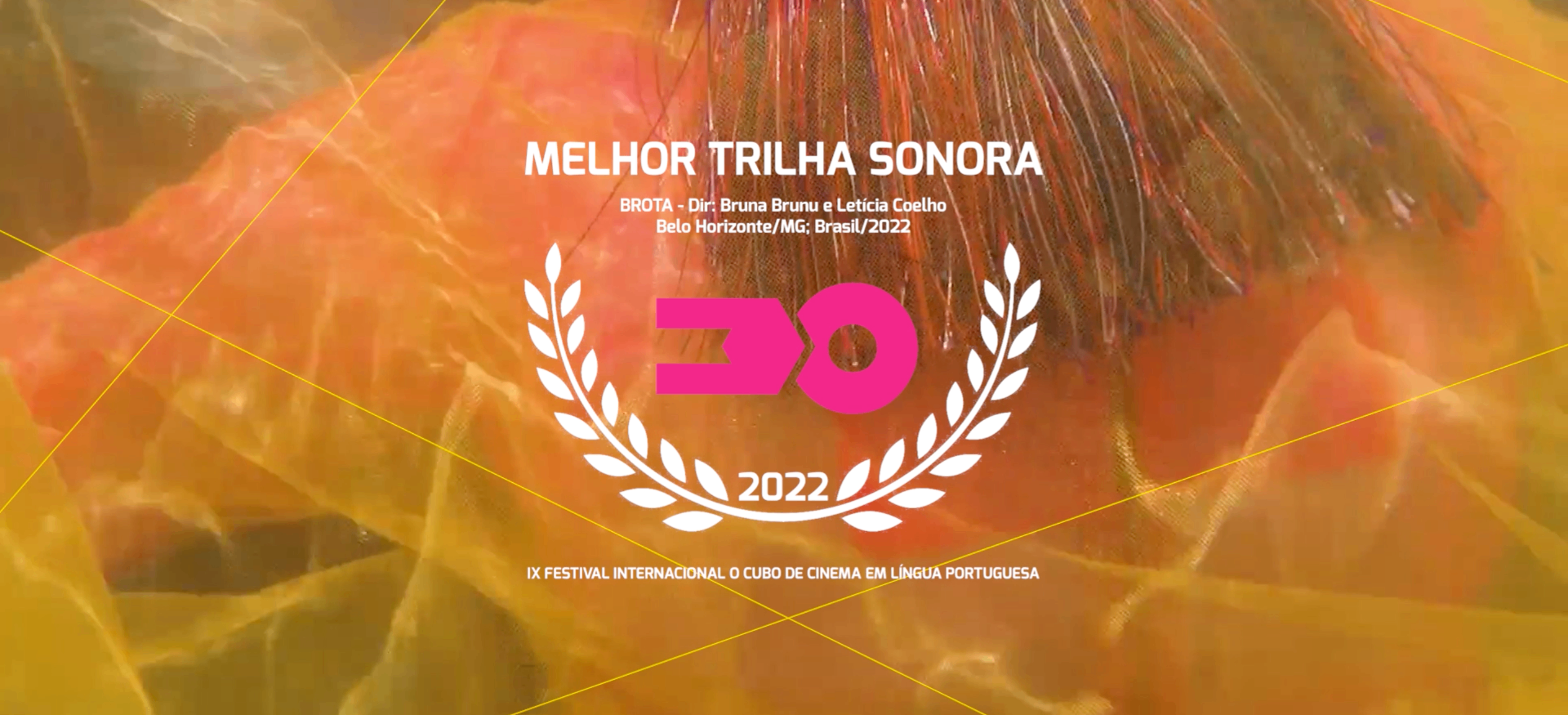 Brota — Melhor Trilha Sonora (Júri Oficial) · Festival IX 2022