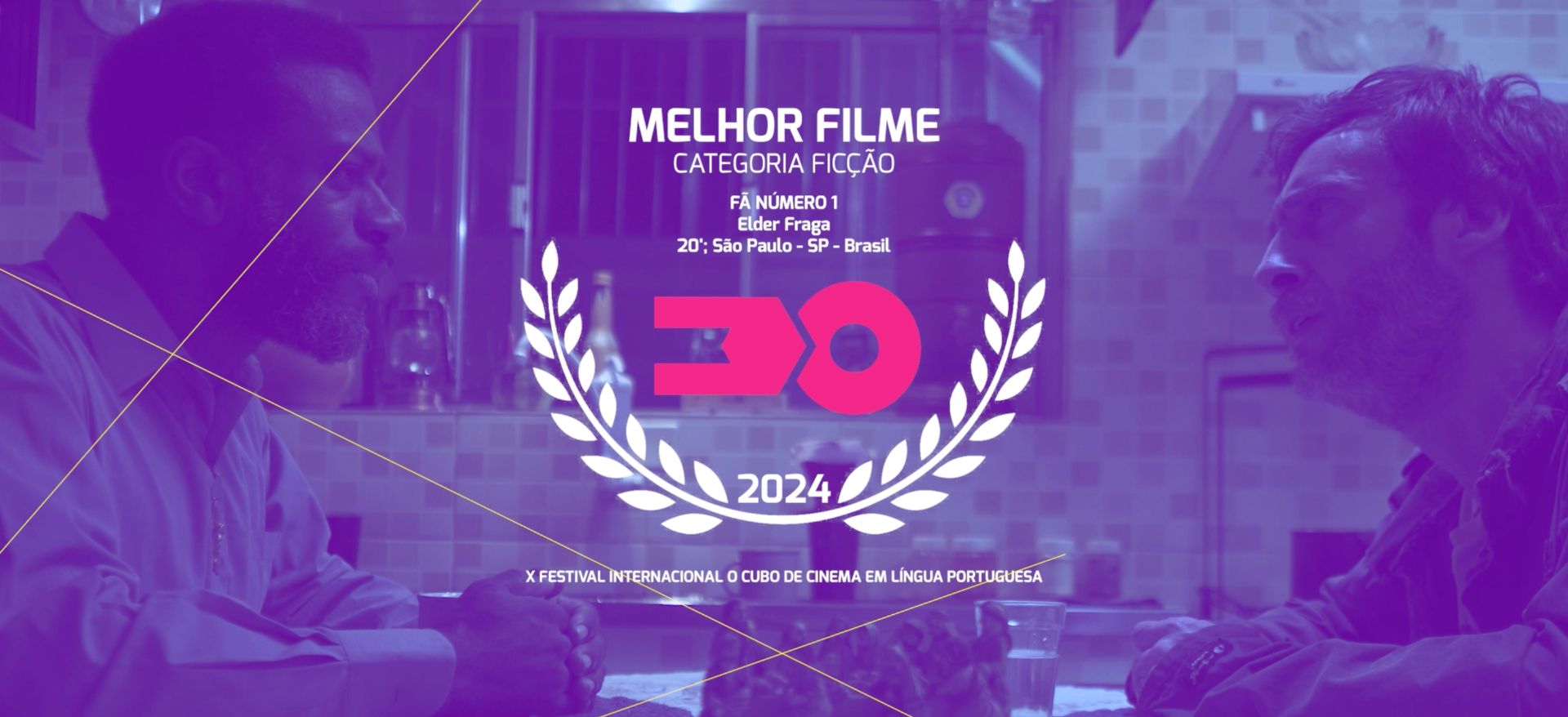 Fã Número 1 — Melhor Filme — Categoria Ficção (Júri Oficial) · Festival X 2024