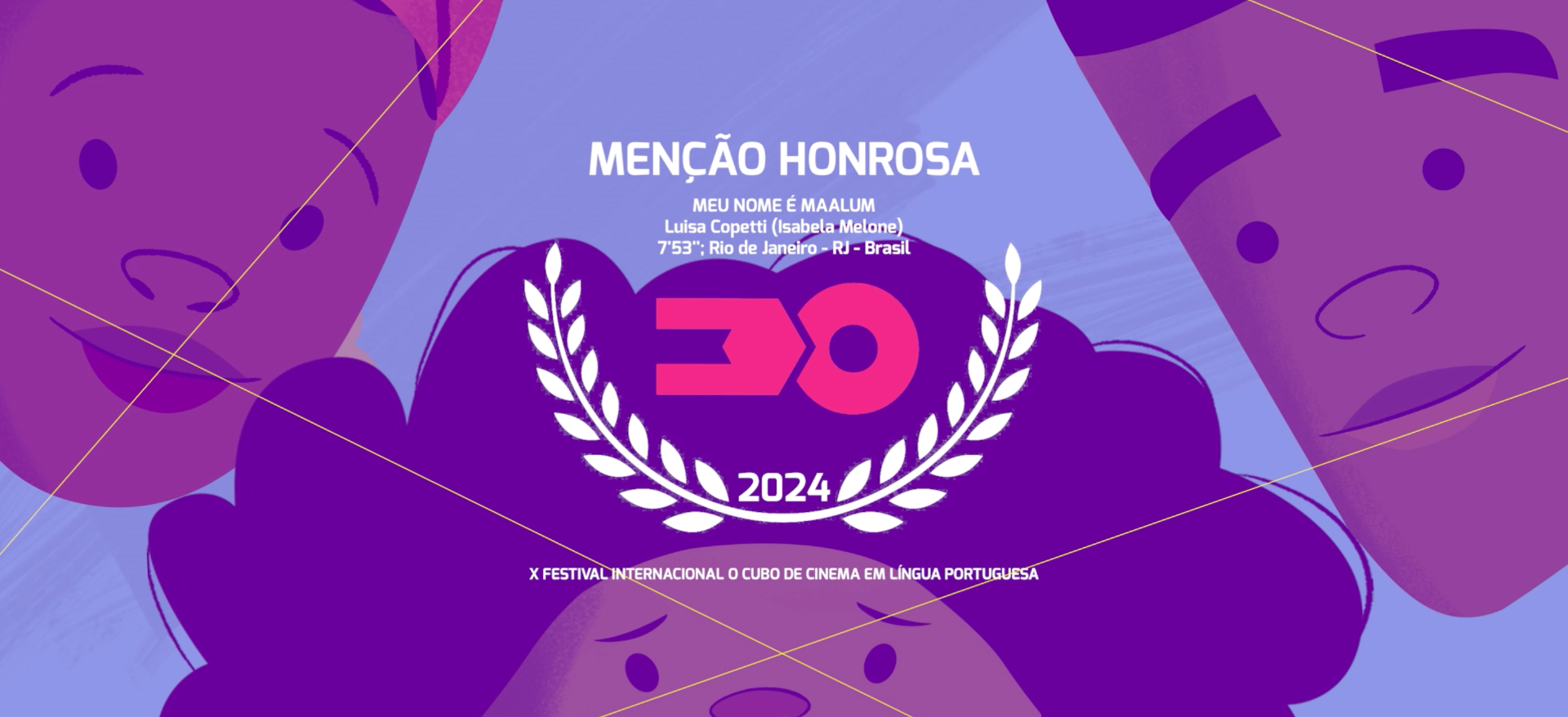 Meu Nome é Maalum — Menção Honrosa (Júri Oficial) · Festival X 2024