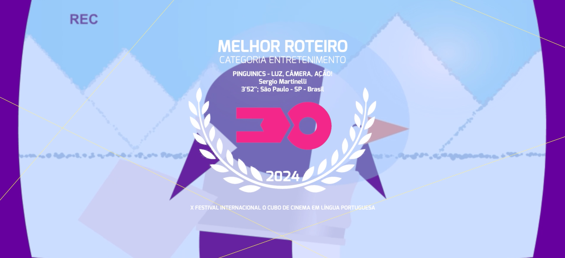 Pinguinics — Luz, Câmera, Ação! — Melhor Roteiro — Categoria Entretenimento (Júri Oficial) · Festival X 2024