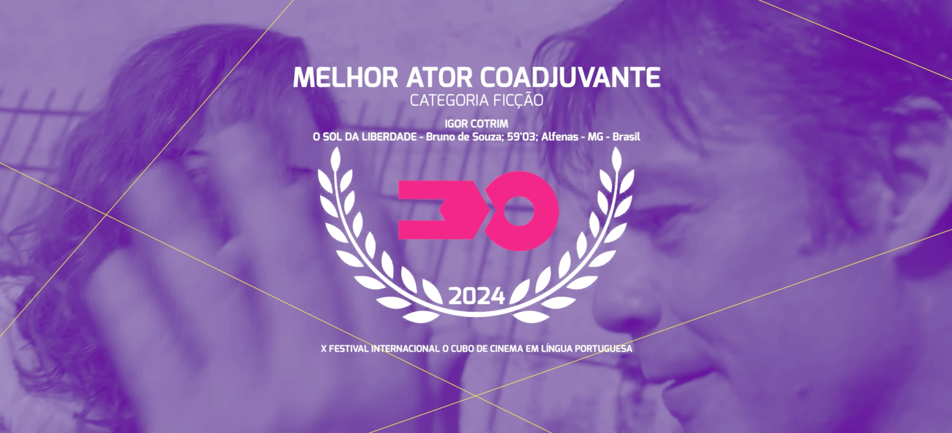 O Sol da Liberdade — Melhor Ator Coadjuvante — Igor Cotrim (Júri Oficial) · Festival X 2024